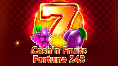 Cash'n Fruits Fortune 243